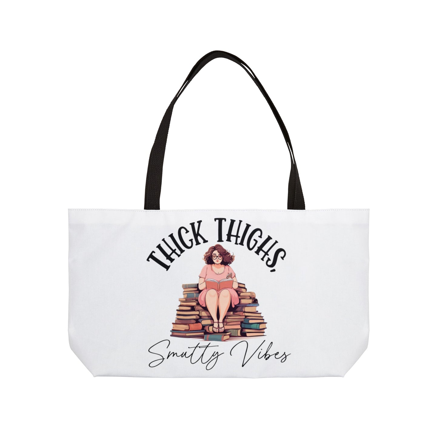 Thick Thighs, Smutty Vibes Weekender Tote Bag