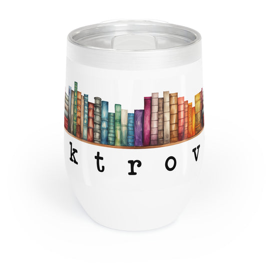 Booktrovert - Chill Wine Tumbler