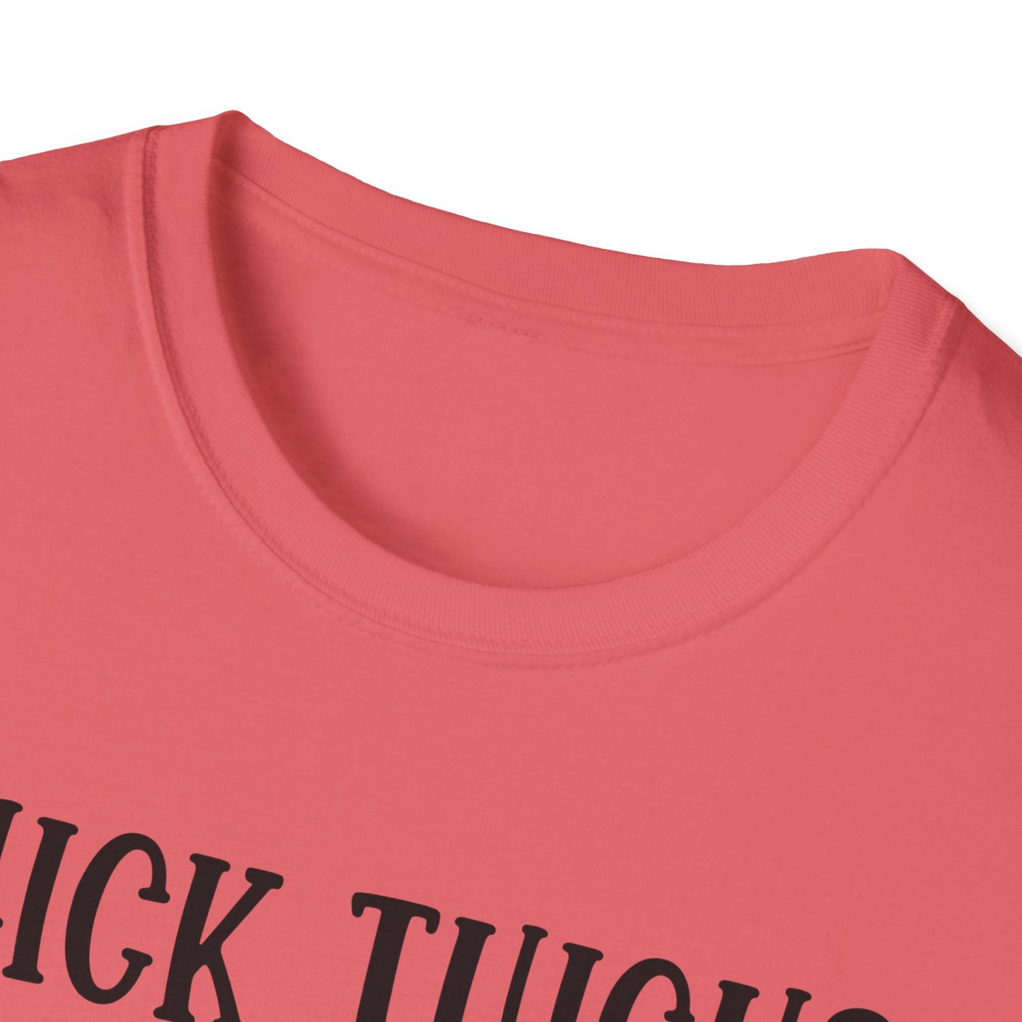 Thick Thighs, Smutty Vibes T-Shirt