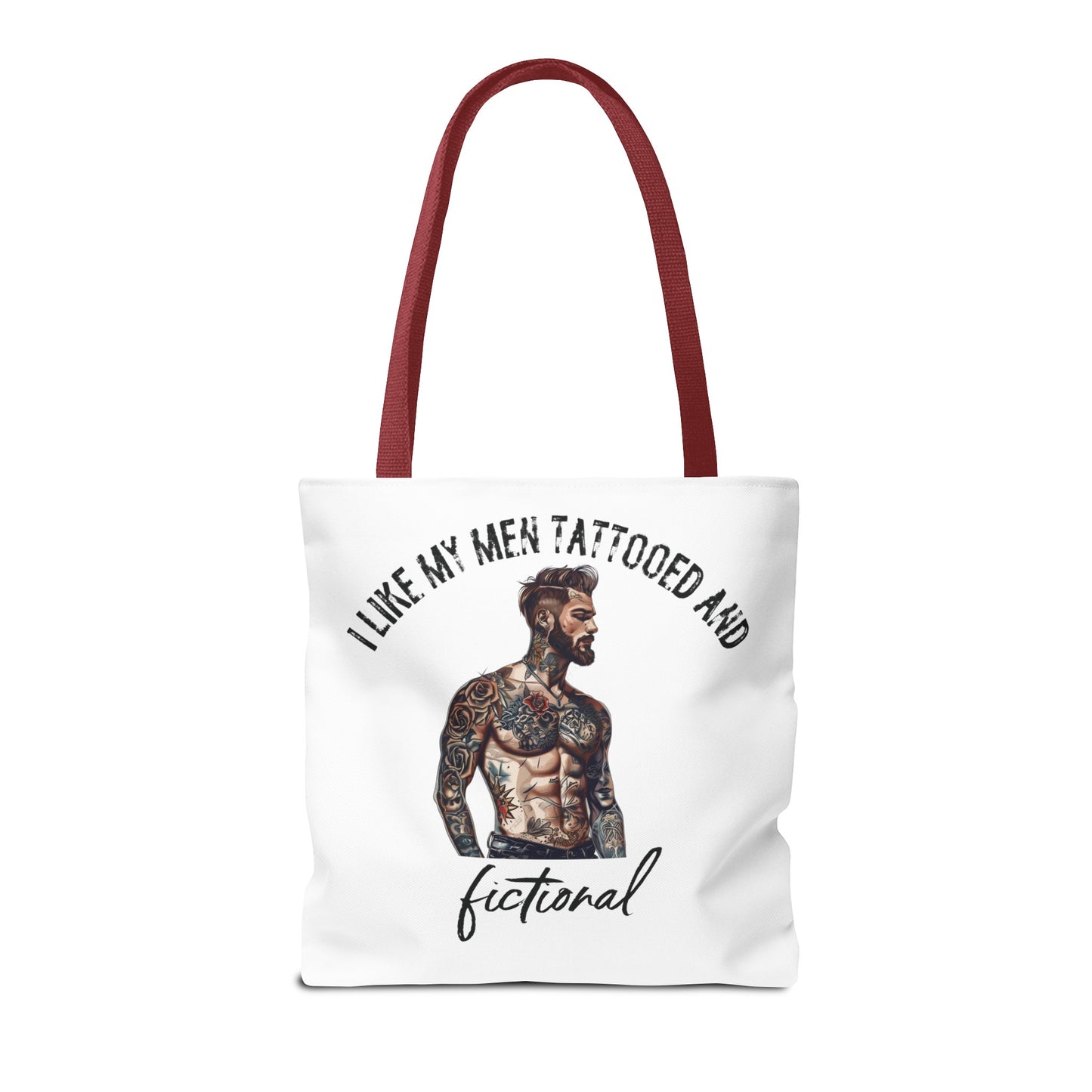 I Like My Men Tattooed and Fictional - Tote Bag