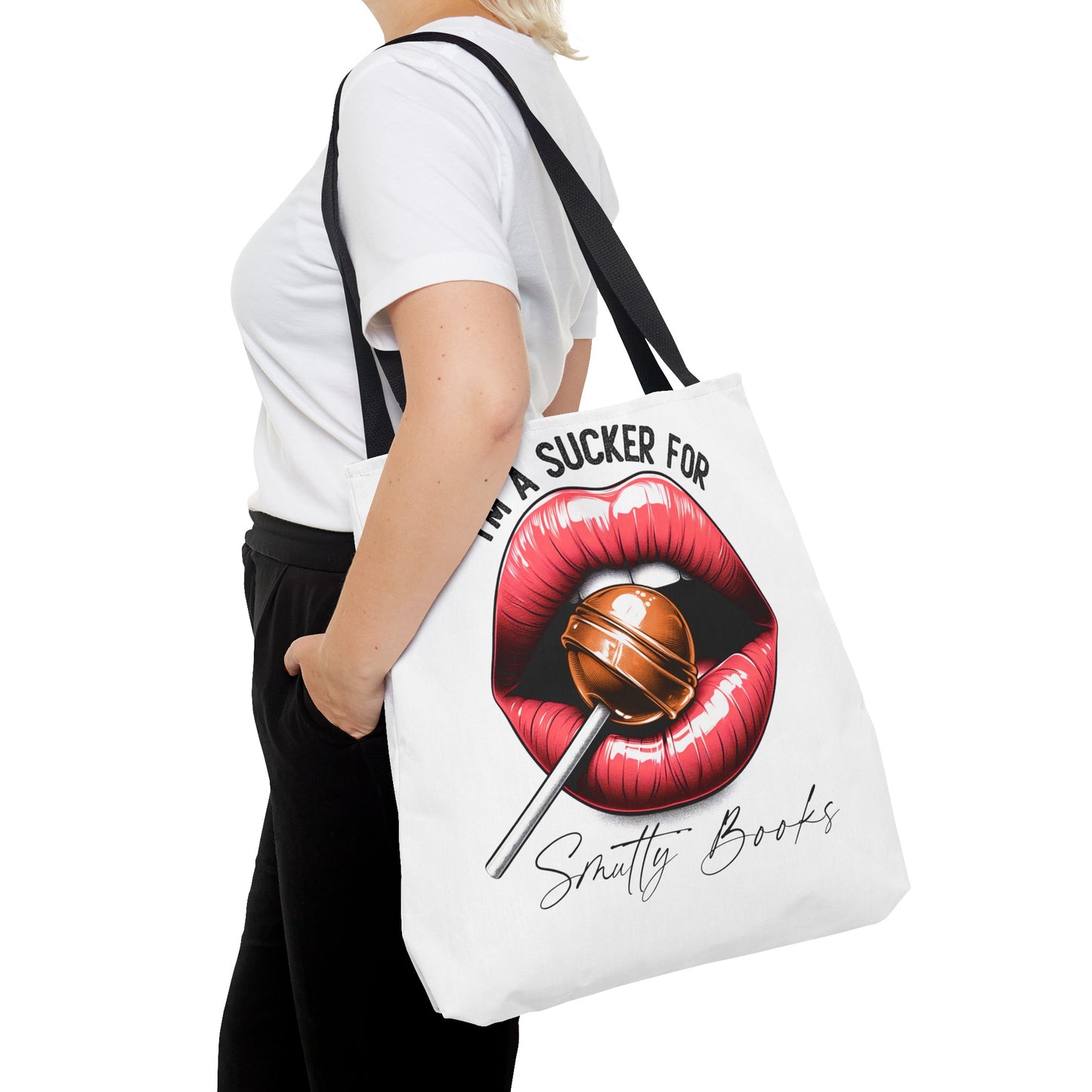 I'm A Sucker For Smutty Books - Tote Bag