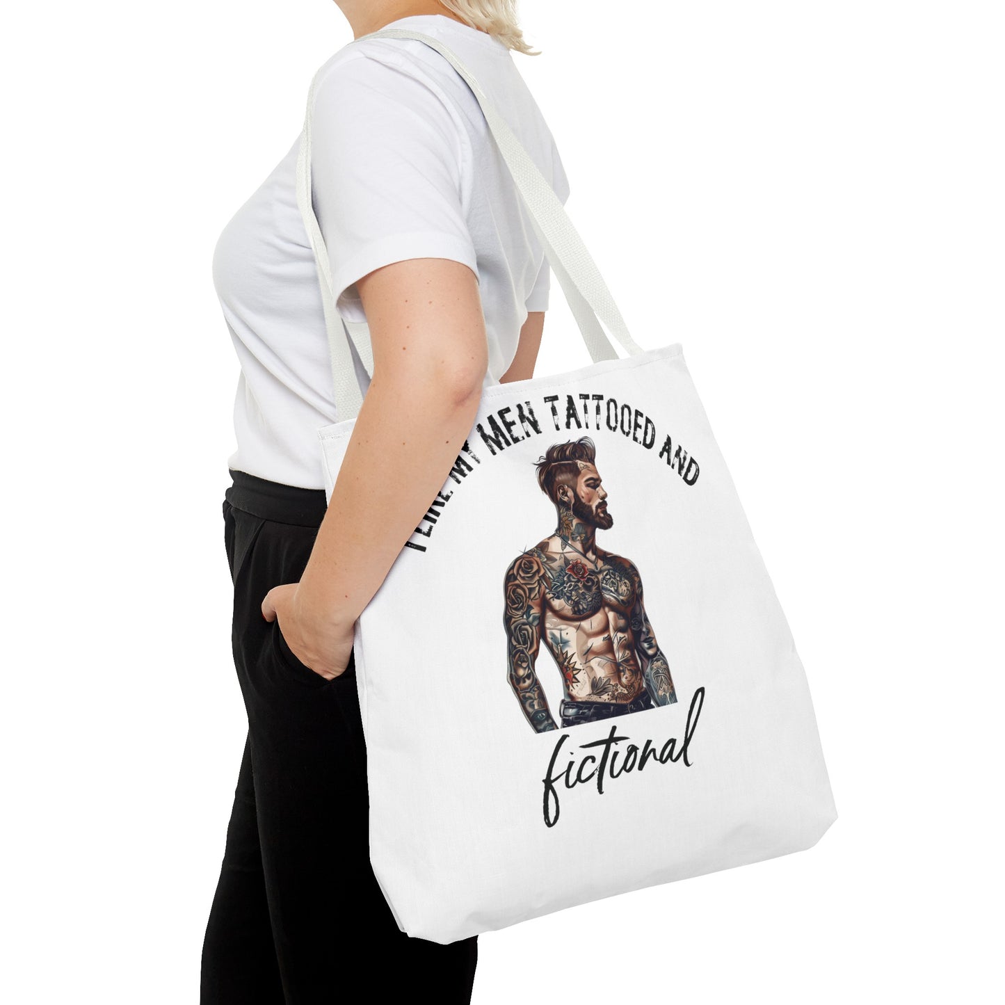 I Like My Men Tattooed and Fictional - Tote Bag