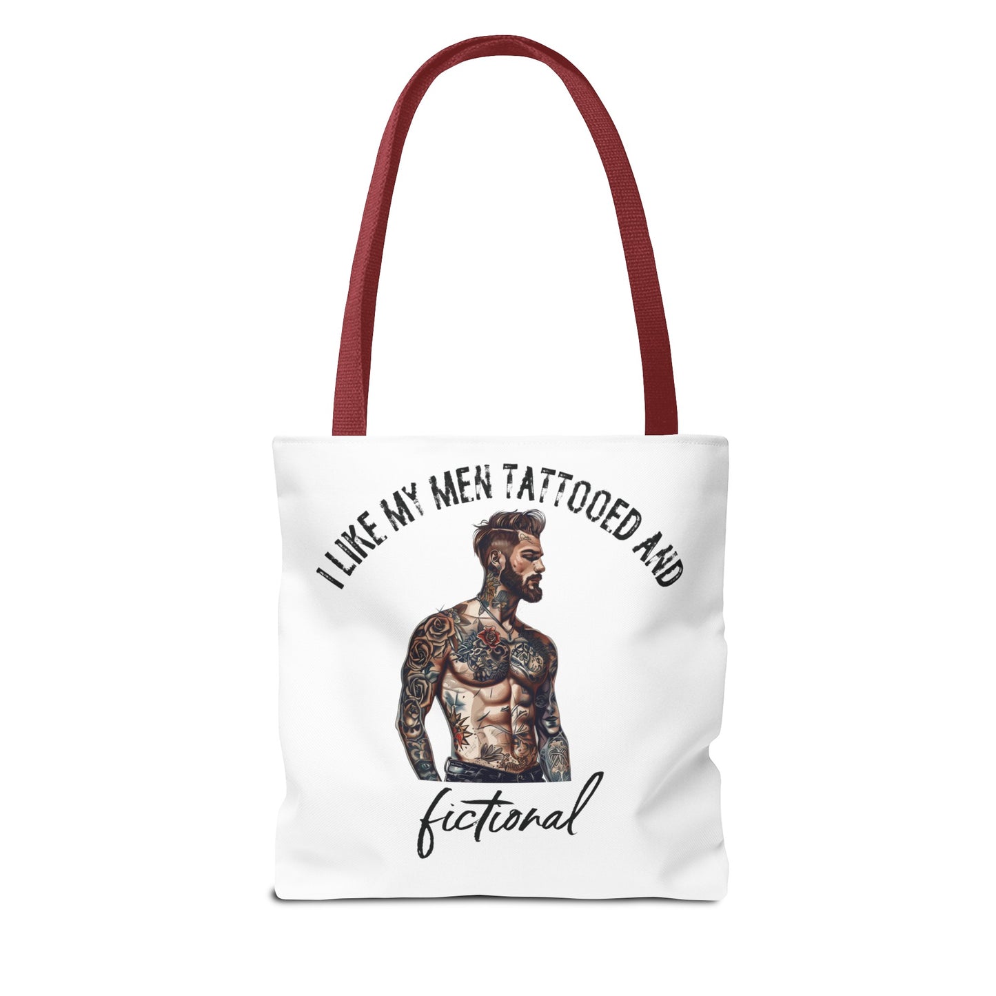 I Like My Men Tattooed and Fictional - Tote Bag