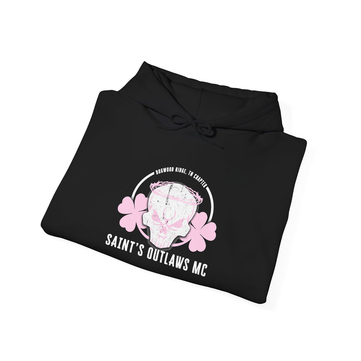 Saint's Outlaws MC: Dogwood Ridge, TN Chapter Hooded Sweatshirt