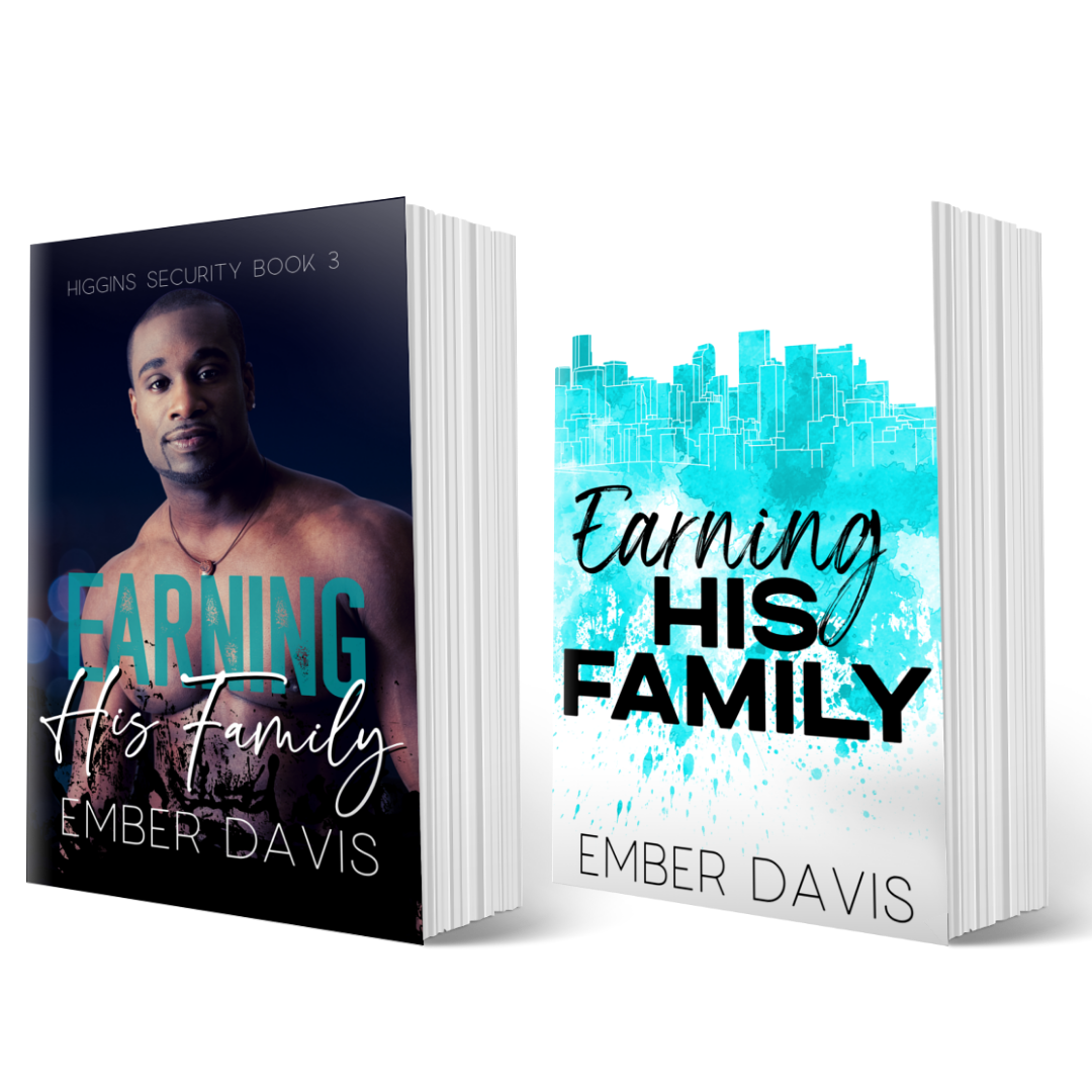 Earning His Family (Higgins Security Book 3)