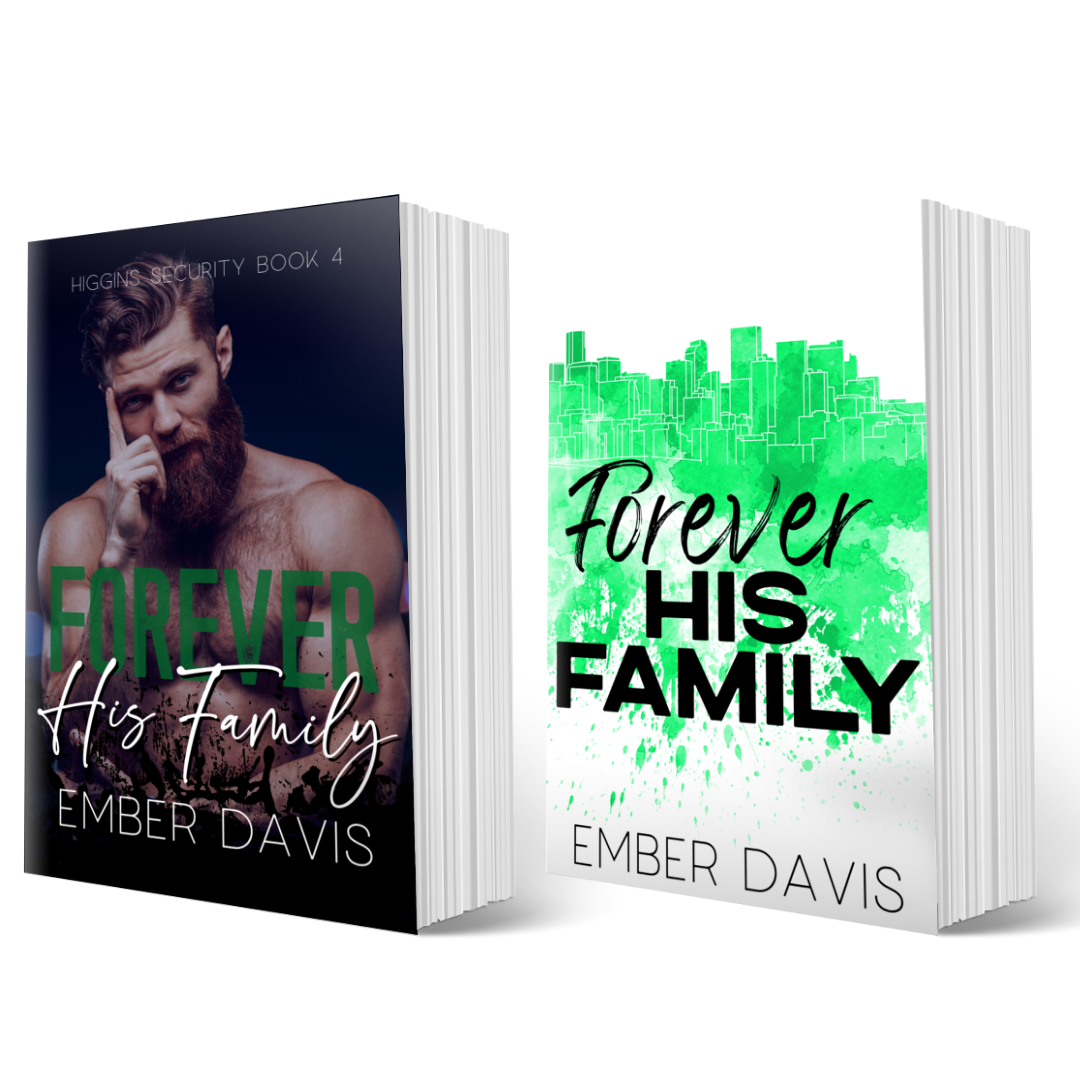 Forever His Family (Higgins Security Book 4)