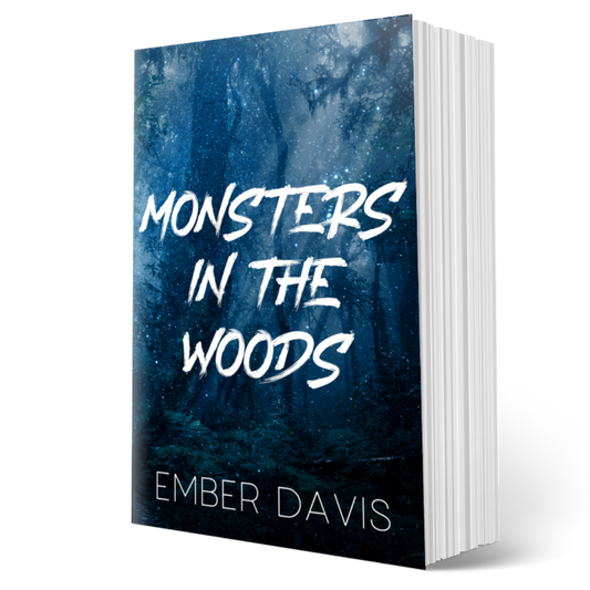 Monsters In The Woods